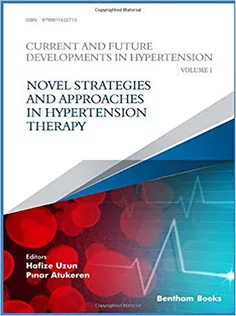 Novel Strategies and Approaches in Hypertension Therapy