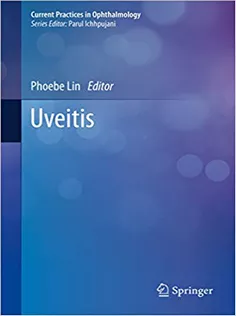 Uveitis (Current Practices in Ophthalmology