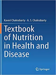 Textbook of Nutrition in Health and Disease