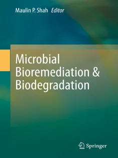 Microbial Bioremediation & Biodegradation