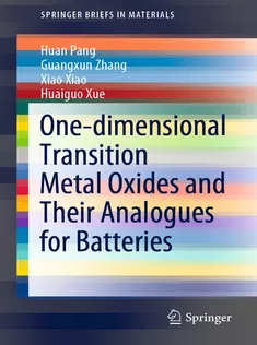 Onedimensional Transition Metal Oxides and Their Analogues for Batteries
