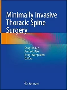 Minimally Invasive Thoracic Spine Surgery