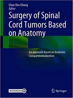 Surgery of Spinal Cord Tumors Based on Anatomy