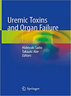 Uremic Toxins and Organ Failure