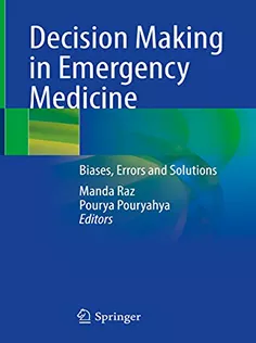 Decision Making in Emergency Medicine