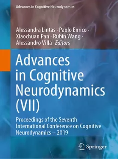 9789811603174 Advances in Cognitive Neurodynamics (VII)