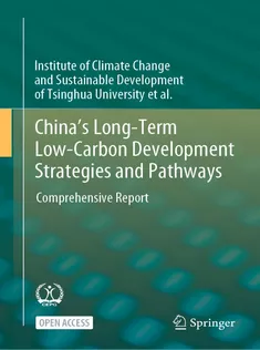 China's LongTerm LowCarbon Development Strategies and Pathways