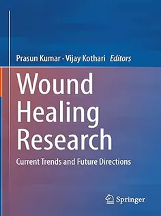 Wound Healing Research: Current Trends and Future Directions