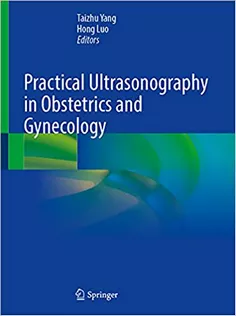 Practical Ultrasonography in Obstetrics and Gynecology