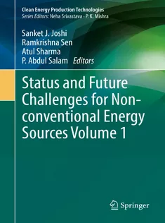 Status and Future Challenges for Nonconventional Energy Sources Volume 1