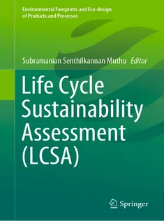 Life Cycle Sustainability Assessment (LCSA)