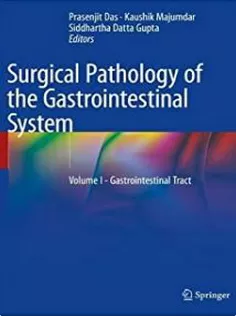 9789811663949 Surgical Pathology of the Gastrointestinal System: Volume I - Gastrointestinal Tract