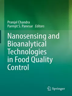 Nanosensing and Bioanalytical Technologies in Food Quality Control