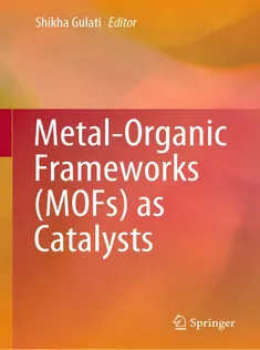 MetalOrganic Frameworks (MOFs) As Catalysts
