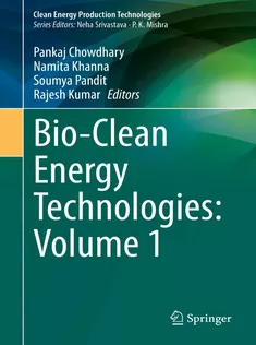 BioClean Energy Technologies: Volume 1