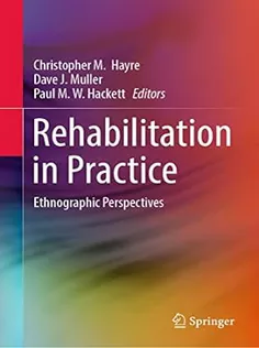 Rehabilitation in Practice