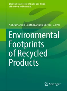 Environmental Footprints of Recycled Products