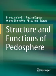 9789811687709 Structure and Functions of Pedosphere