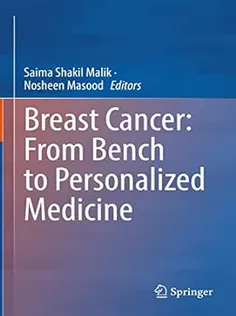 Breast Cancer: From Bench to Personalized Medicine