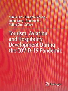 Tourism, Aviation and Hospitality Development During the COVID19 Pandemic