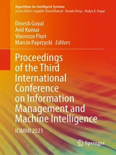 Proceedings of the Third International Conference on Information Management and Machine Intelligenc