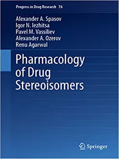 Pharmacology of Drug Stereoisomers