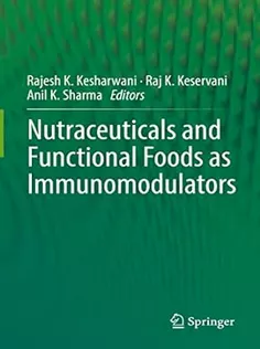 Nutraceuticals and Functional Foods in Immunomodulators