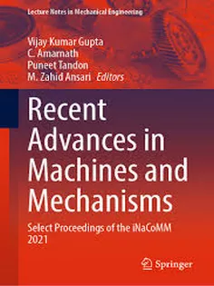 9789811937163 Recent Advances in Machines and Mechanisms
