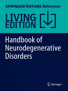Handbook of Neurodegenerative Disorders