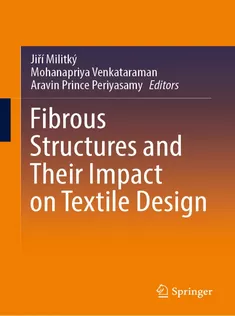 9789811948275 Fibrous Structures and Their Impact on Textile Design