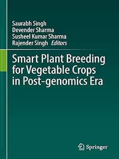 Smart Plant Breeding for Vegetable Crops in Postgenomics Era