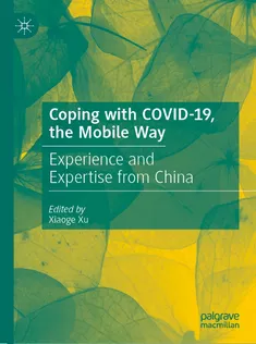 Coping with COVID19, the Mobile Way