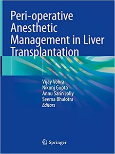 Peri-operative Anesthetic Management in Liver Transplantation