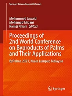 Proceedings of 2Nd World Conference on Byproducts of Palms and Their Applications