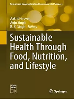 9789811972300 Sustainable Health Through Food, Nutrition, and Lifestyle