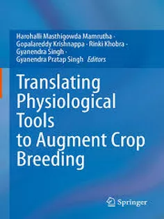 Translating Physiological Tools to Augment Crop Breeding