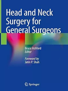 9789811978999 Head and Neck Surgery for General Surgeons
