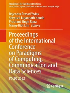 Proceedings of the International Conference on Paradigms of Computing, Communication and Data Scien