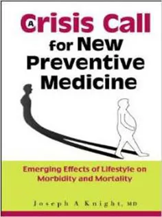 A Crisis Call for New Preventive Medicine