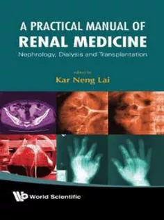 A Practical Manual of Renal Medicine
