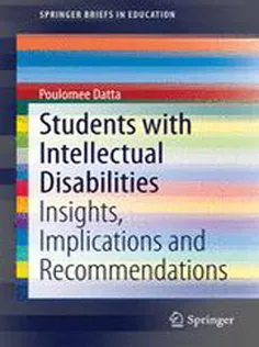 Students with Intellectual Disabilities: Insights, Implications and Recommendations