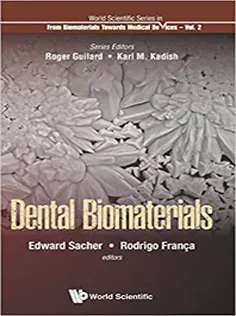 Dental Biomaterials From Biomaterials Towards Medical Devices Volume 2