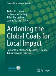 9789813299276 Actioning the Global Goals for Local Impact