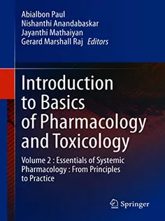 Introduction to Basics of Pharmacology and Toxicology Volume 4: Pharmacology and Therapeutics