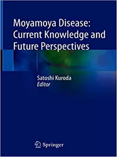 Moyamoya Disease: Current Knowledge and Future Perspectives