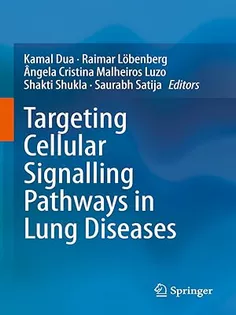 Targeting Cellular Signalling Pathways in Lung Diseases