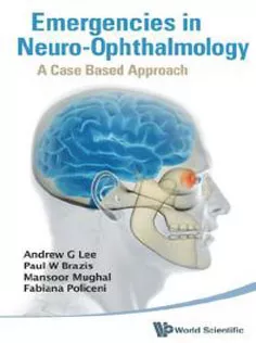 Emergencies in Neuro-Ophthalmology