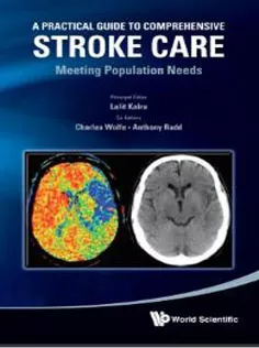 A Practical Guide to Comprehensive Stroke Care