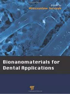 Bionanomaterials For Dental Applications
