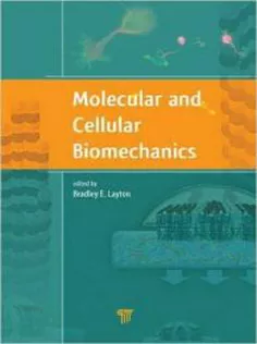 9789814316835 Molecular and Cellular Biomechanics